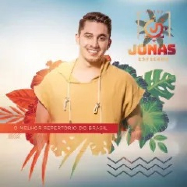 [Jonas Esticado - Verão - 2018]