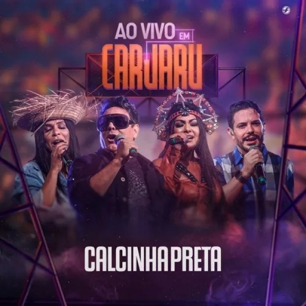 [Calcinha Preta - Ao Vivo Em Caruaru]