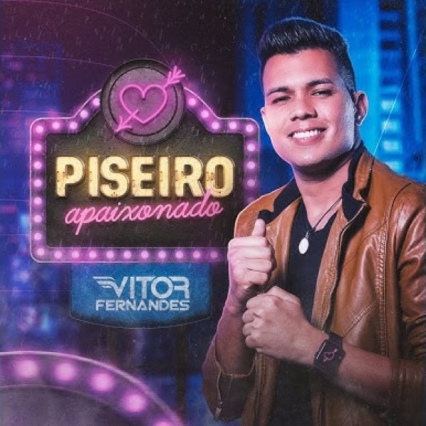 [Vitor Fernandes - CD Piseiro Apaixonado 2021]