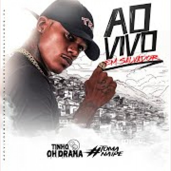 [AO VIVO EM SALVADOR - TINHO OH DRAMA]