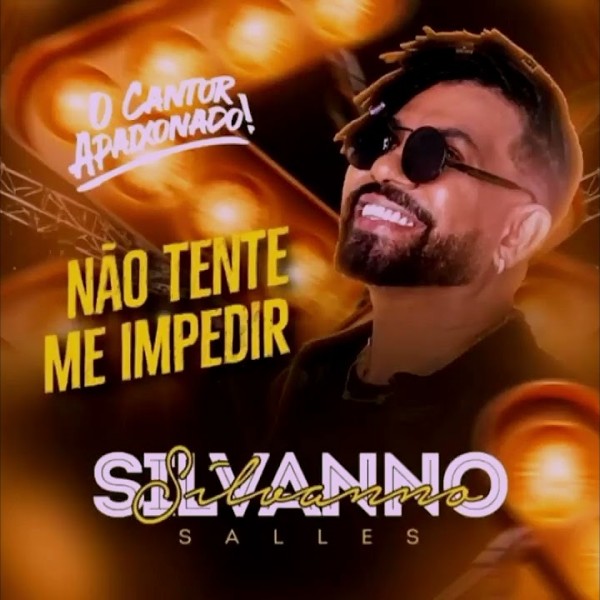 [SILVANNO SALLES - NAO TENTE ME IMPEDIR]