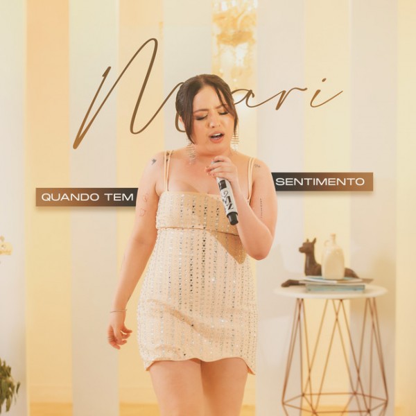 [Mari Fernandez - Quando Tem Sentimento]