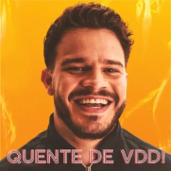 [MATHEUS FERNANDES - QUENTE DE VDD]