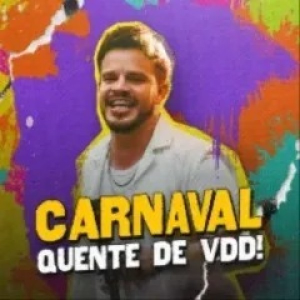[MATHEUS FERNANDES - CARNAVAL QUENTE VDD]