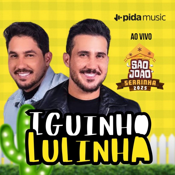 [Iguinho e Lulinha - São João de Serrinha]