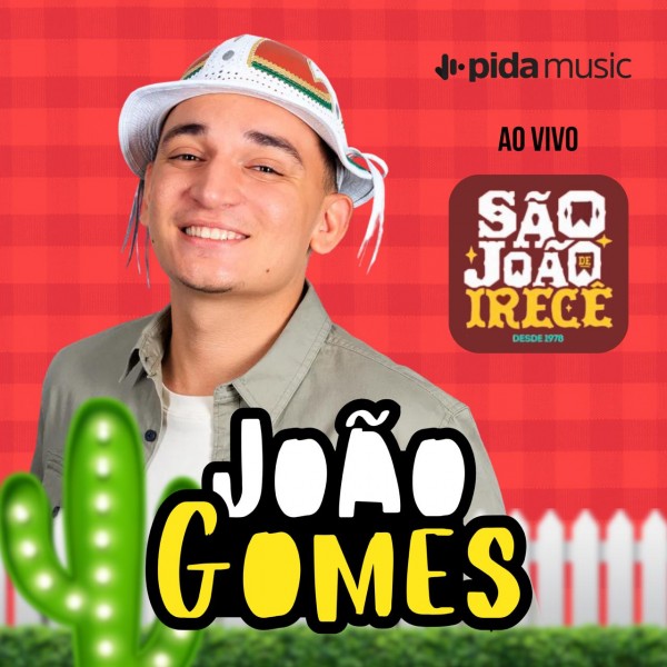 [João Gomes - São João de Irecê 2025]