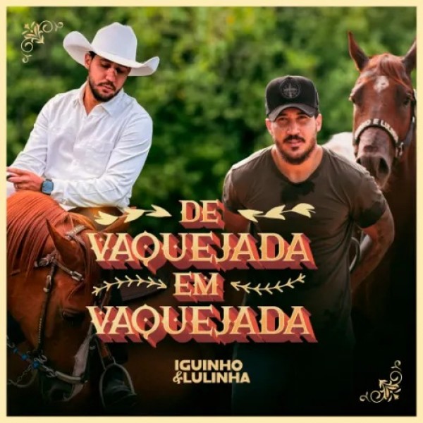 [DE VAQUEJADA EM VAQUEJADA]