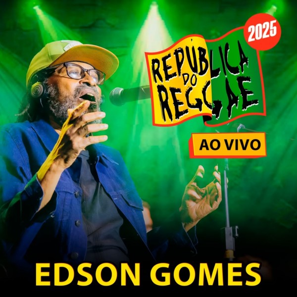 [Edson Gomes Ao Vivo - República 2025]