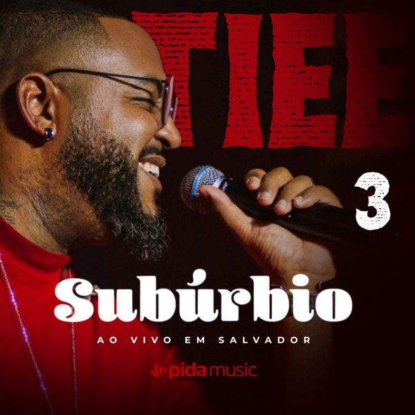 [Subúrbio do Tiee - Bloco 3]