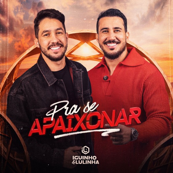 [CD PRA SE APAIXONAR - Iguinho e Lulinha]
