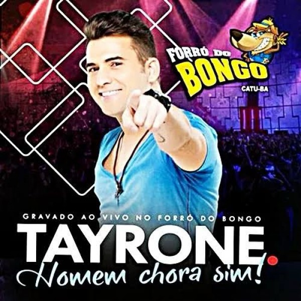 [TAYRONE - PROMOCIONAL - FORRO DO BONGO]
