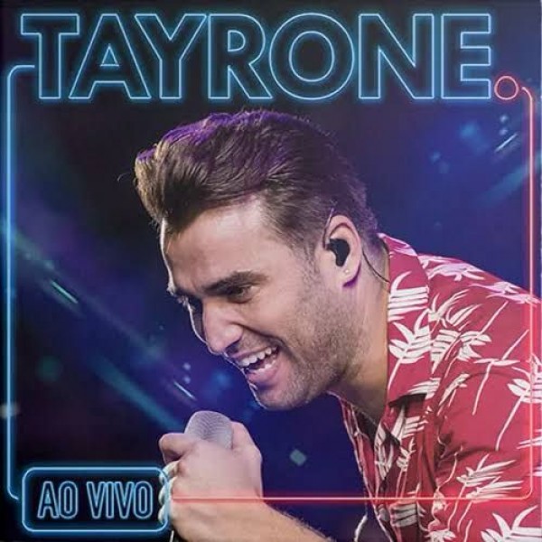 [TAYRONE - AO VIVO]